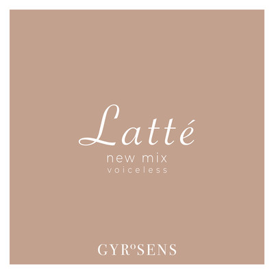 Latte (new mix - voiceless version)
