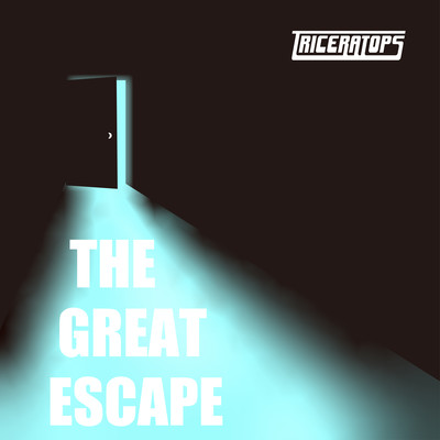 THE GREAT ESCAPE