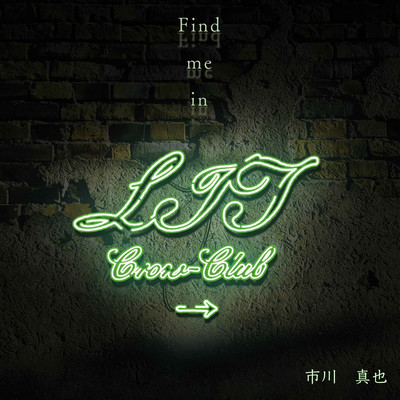 Find me in LIT Crow Club -original soundtrack-