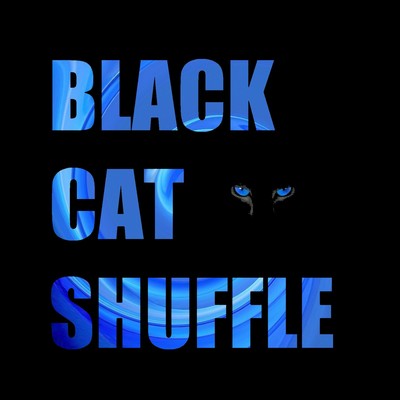 BLACK CAT SHUFFLE