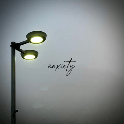 anxiety