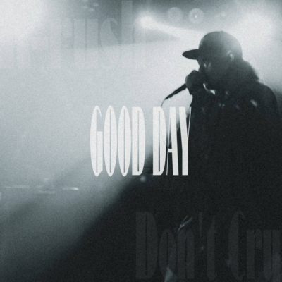 GOOD DAY