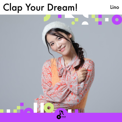 Clap Your Dream!