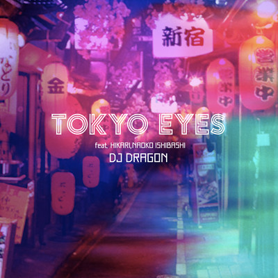 TOKYO EYES -agefarre2018 Anthem- (feat. HIKARI & NAOKO ISHIBASHI)