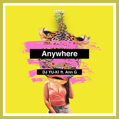 Anywhere (feat. Ann G)