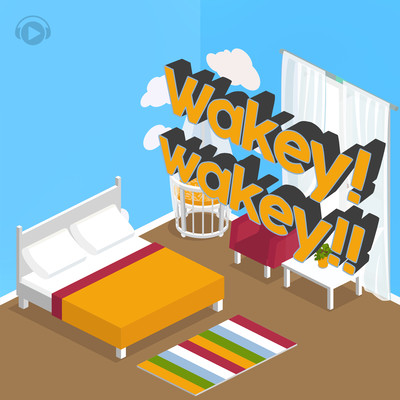 Wakey,wakey!!