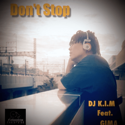 Don't Stop (feat. GIMA)