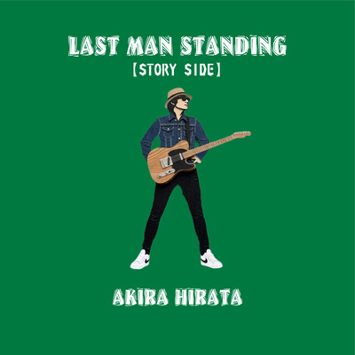 LAST MAN STANDING -STORY SAIDE-