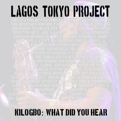 Kilogbo: What did you hear?