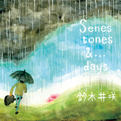 Scenes, tones & ...days