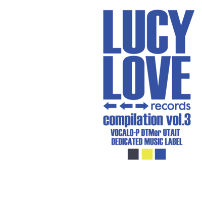 LUCY LOVE records compilation vol.3