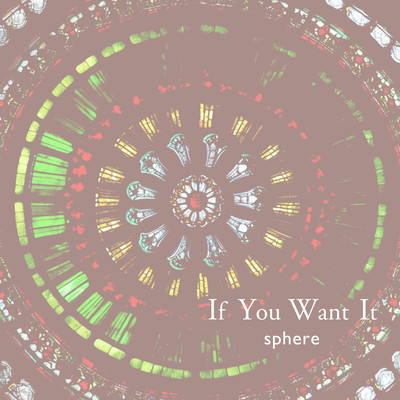 If You Want It