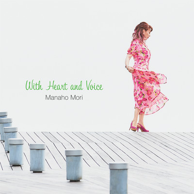 With Heart and Voice