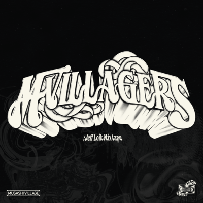 M-Villagers : Jeff Loik Mixtape