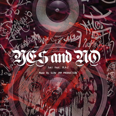 YES and NO (feat. M.A-Z)