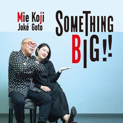 SOMETHING BIG!!