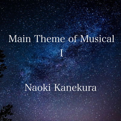 Main Theme of Musical I