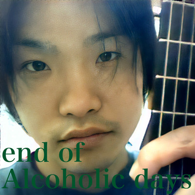 end of Alcoholic days