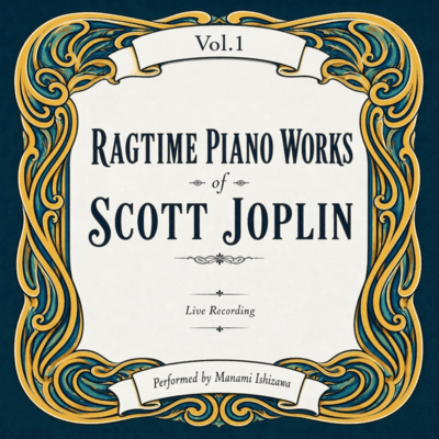 RAGTIME PIANO WORKS OF SCOTT JOPLIN Vol.1