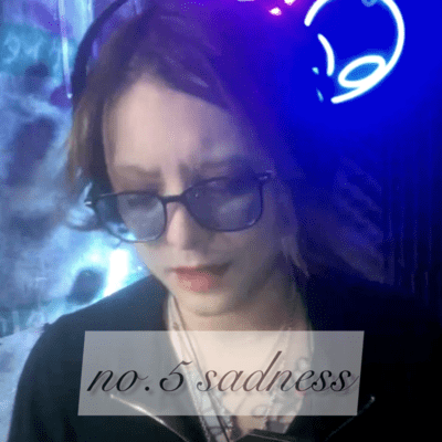 no.5 sadness