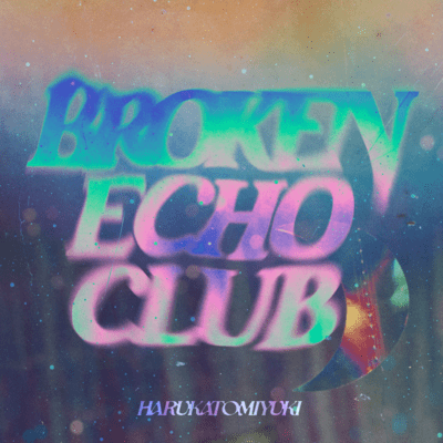 BROKEN ECHO CLUB