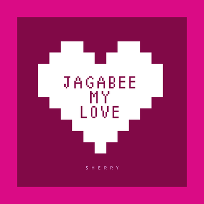 Jagabee My Love"JAGA RECORDS mix"