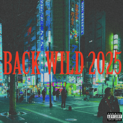 Back Wild 2025