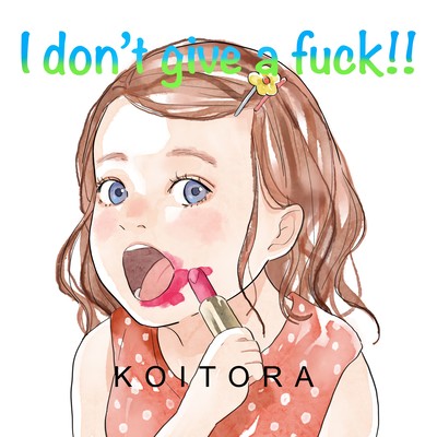 I don't give a fuck !!