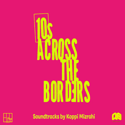 Tens Across The Boarders Soundtracks