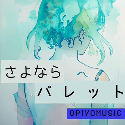 SAYONARA PALETTE (feat. Chis-A)