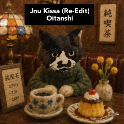 Jun Kissa (Re-Edit)