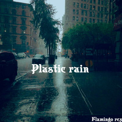 Plastic rain