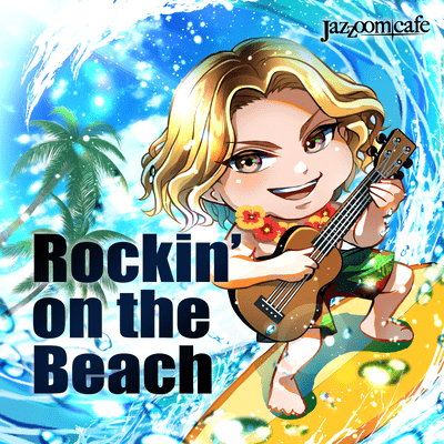 Rockin' On The Beach (Strumming for Love)