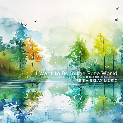 I Want to Be in the Pure World