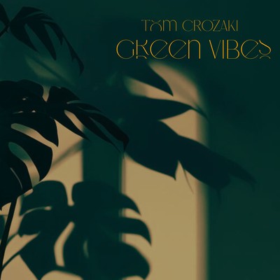 Green Vibes