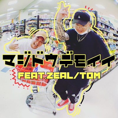 MAJI DOUDEMOII (feat. ZEAL)