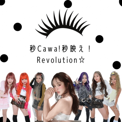 ByoCawa ByoBae! Revolution
