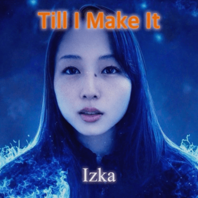 Till I Make It