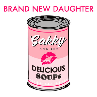 Brand New Daughter