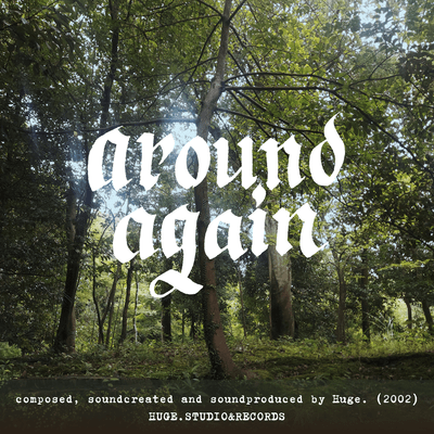 AROUND AGAIN
