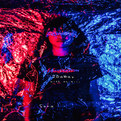 2 Da Way ~Wish on a ...~