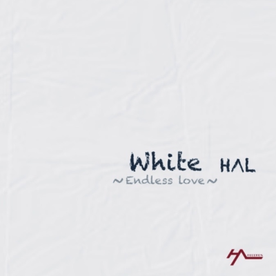 White ~Endless love~