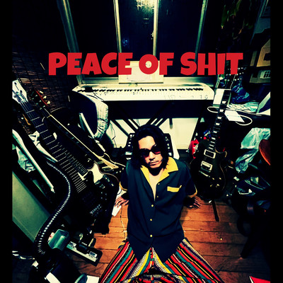 PEACE OF SHIT