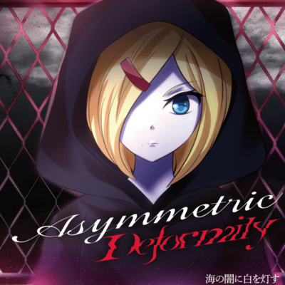 Asymmetric Deformity