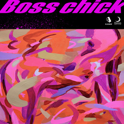 Boss chick