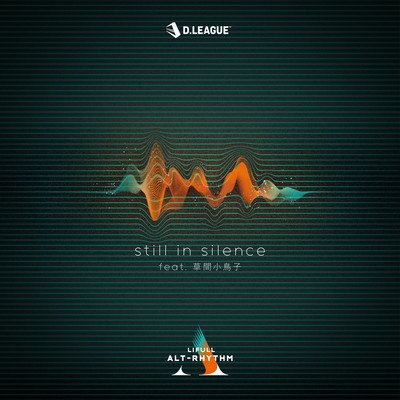 still in silence (feat. Kotoriko Kusama)