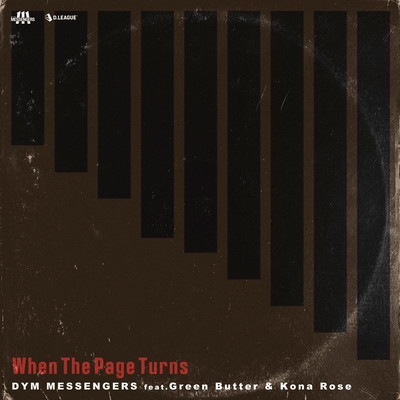 When The Page Turns (feat. Green Butter & Kona Rose)