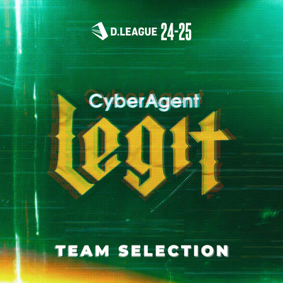 D.LEAGUE 24 -25 SEASON - TEAM SELECTION