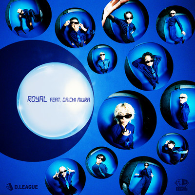 ROYAL (feat. DAICHI MIURA)