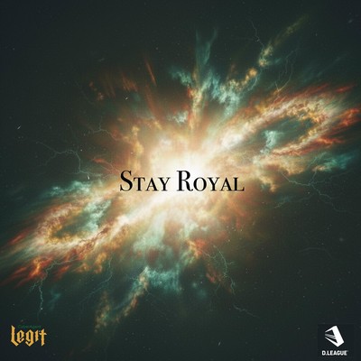 Stay Royal